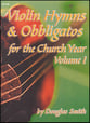 VIOLIN HYMNS AND OBBLIGATOS #1 cover